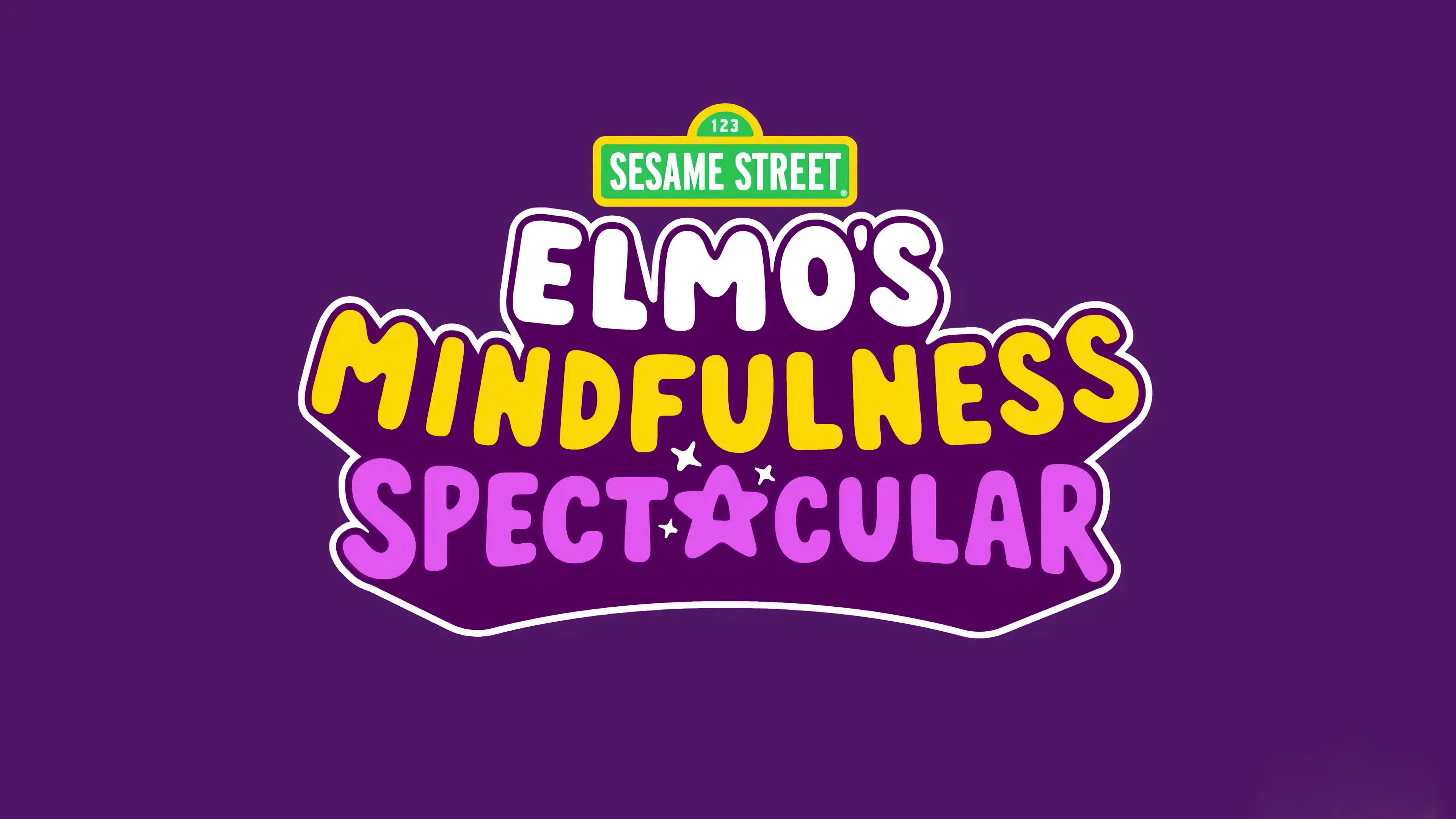 Elmo's Mindfulness Spectacular
