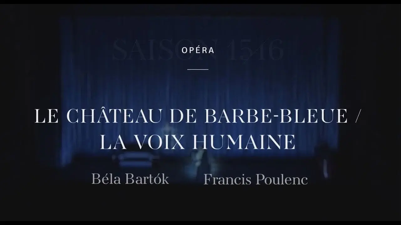 Poulenc's  The Human Voice / Bartók's Bluebeard's Castle