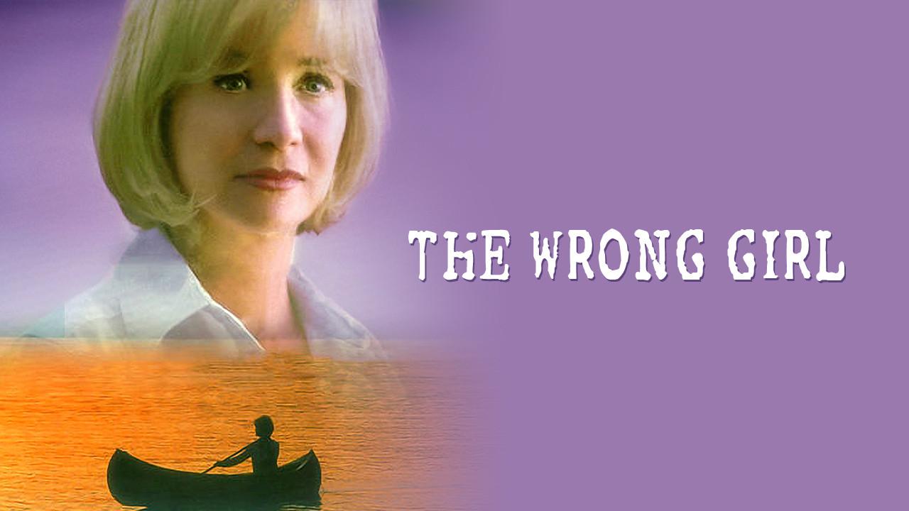 The Wrong Girl