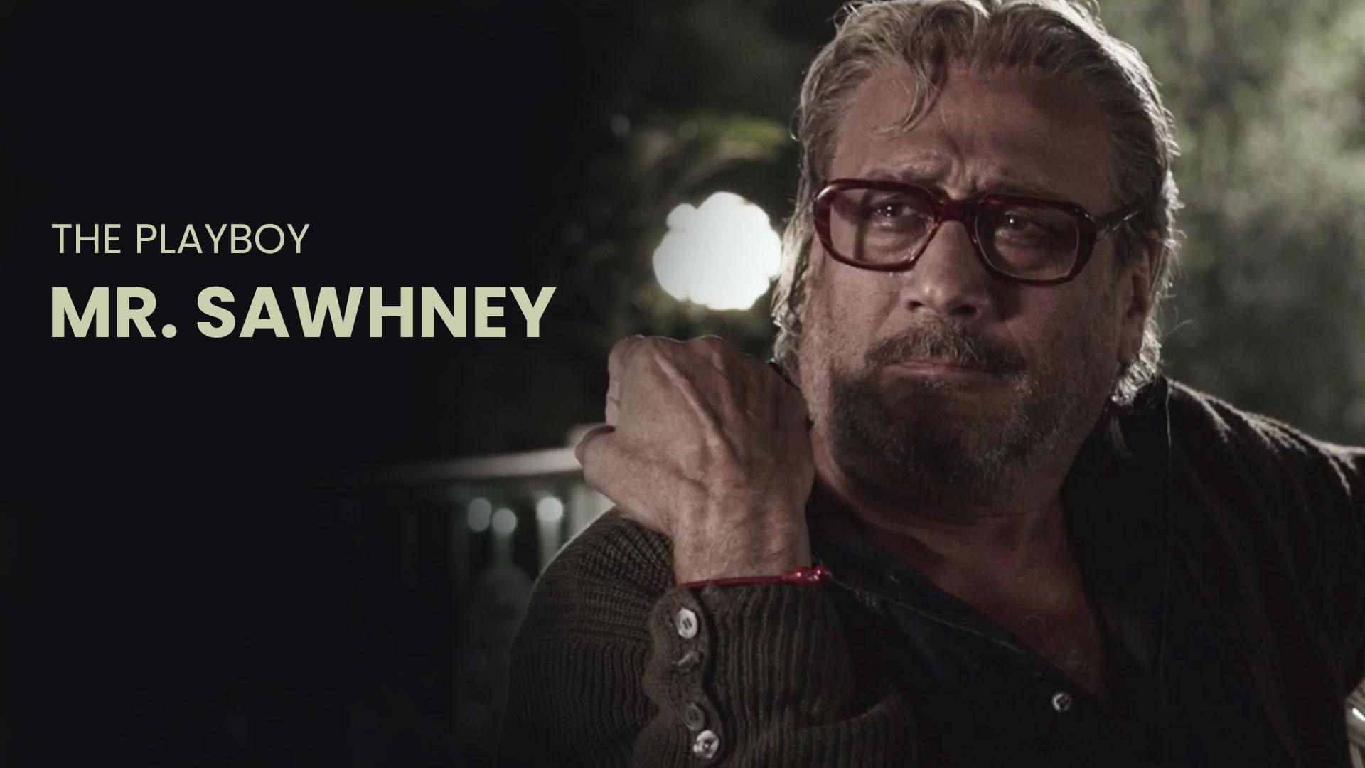 The Playboy Mr. Sawhney