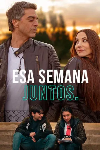 Esa semana juntos