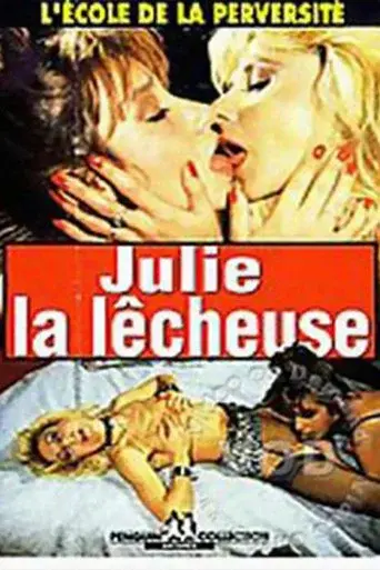 Julie la lécheuse