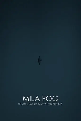 MILA FOG