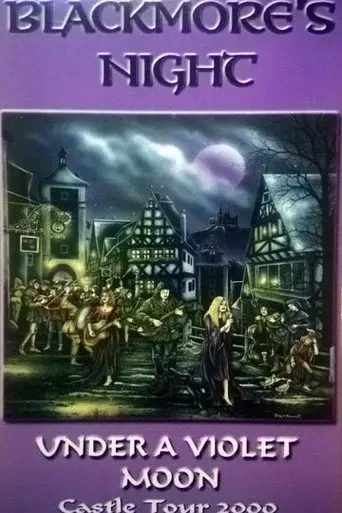 Blackmore's Night: Under a Violet Moon Castle Tour 2000
