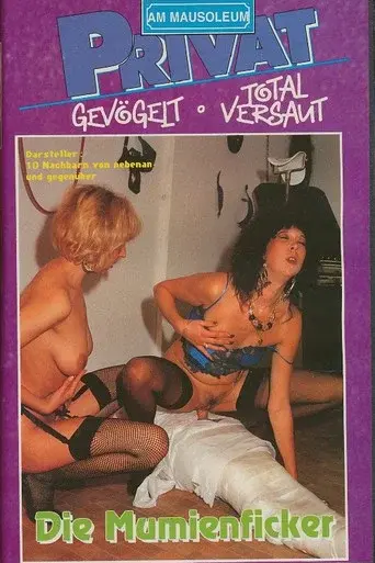 Die Mumienficker