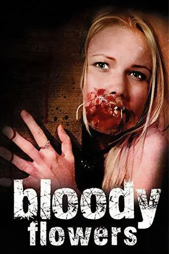 Bloody Flowers