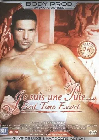 Je suis une Pute: First Time Escort