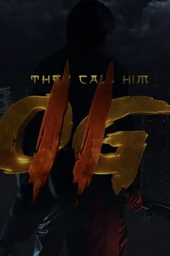 They Call Him OG 2