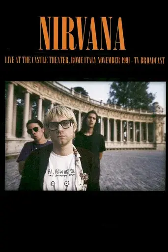 Nirvana: Teatro Castello, Rome, Italy