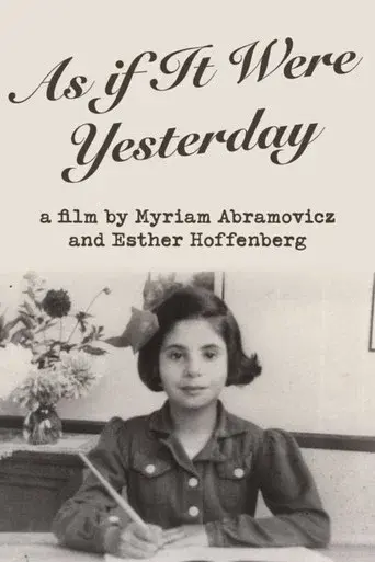 As If It Were Yesterday
