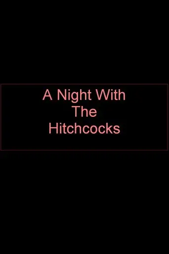 A Night With The Hitchcocks