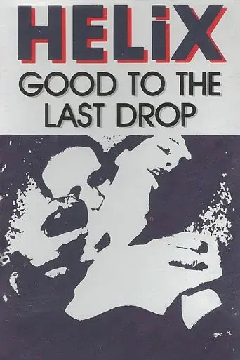 Good to the Last Drop