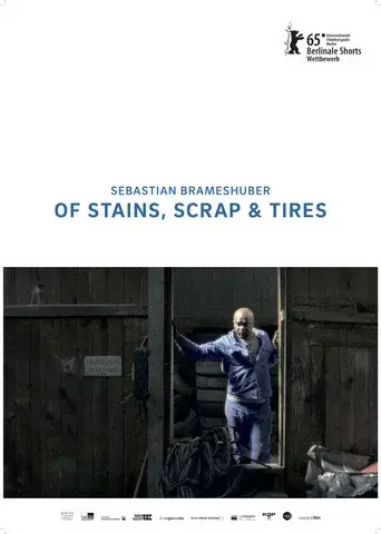 Of Stains, Scrap & Tires