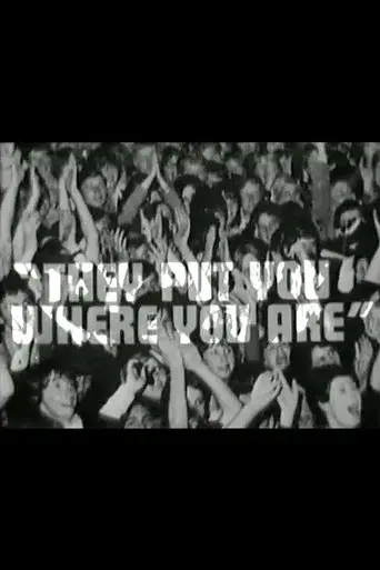 They Put You Where You Are