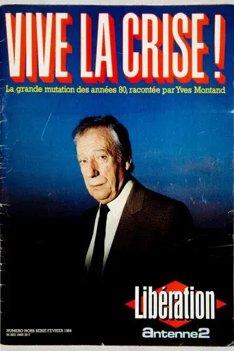 Vive la crise !