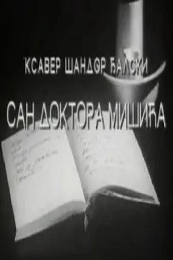 The Dream of Dr. Mišić