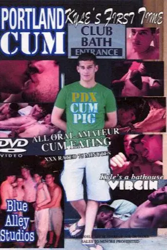Portland Cum: Kyle's First Time