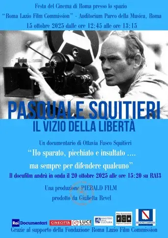 Pasquale Squitieri: il vizio della libertà