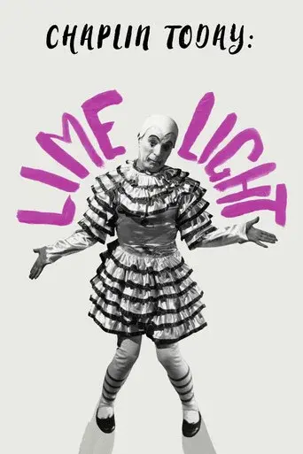 Chaplin Today: Limelight
