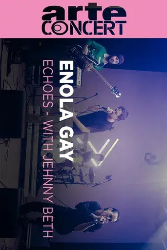 Enola Gay Echoes With Jehnny Beth