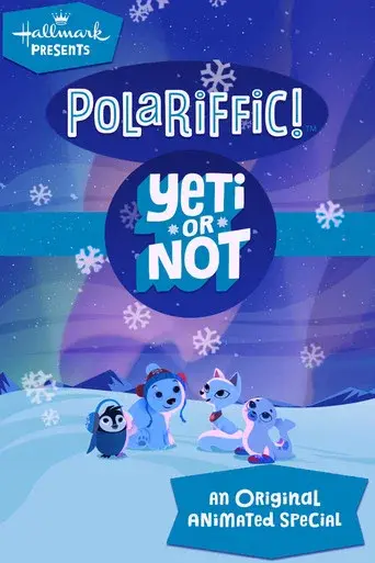 Polariffic! Yeti or Not