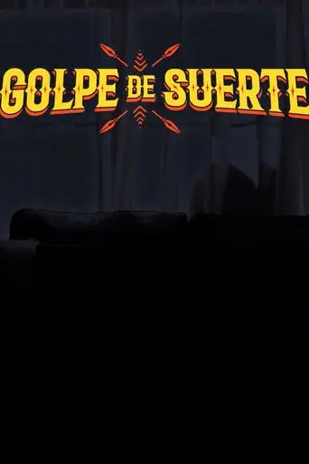 Golpe de suerte