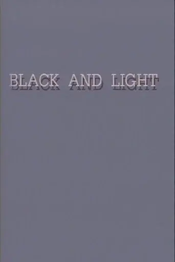 Black and Light