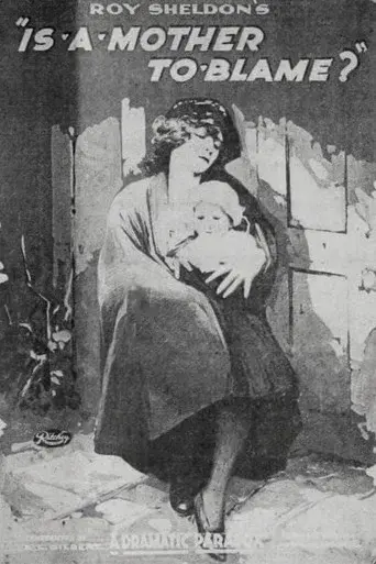 Is a Mother to Blame?
