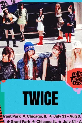 TWICE：Lollapalooza Chicago 2025