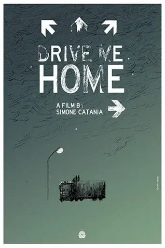 Drive Me Home