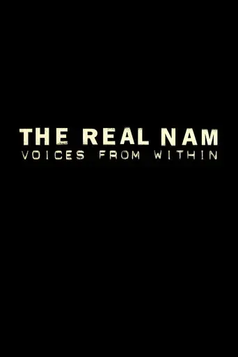 The Real Nam: Voices From Within