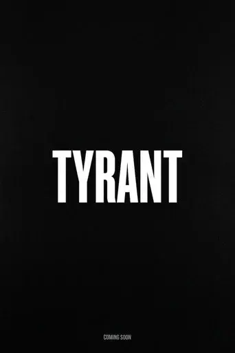 Tyrant