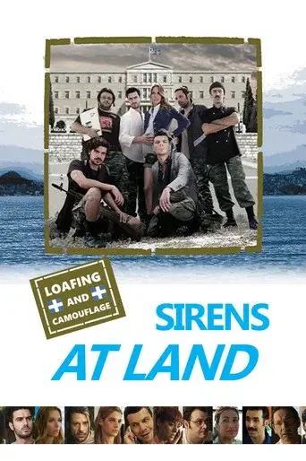 Loafing and Camouflage: Sirens at Land