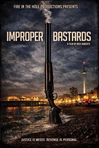 Improper Bastards