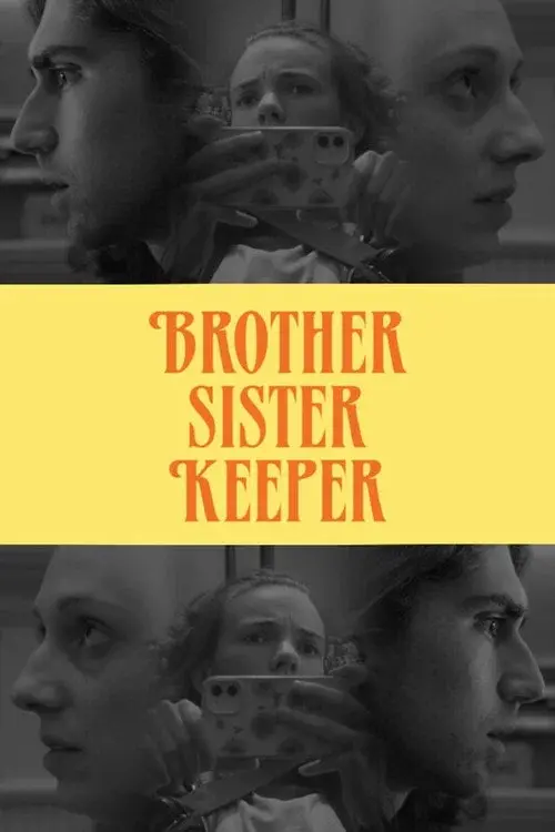Brother Sister Keeper