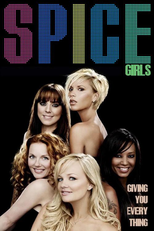 Spice Girls: Giving You Everything