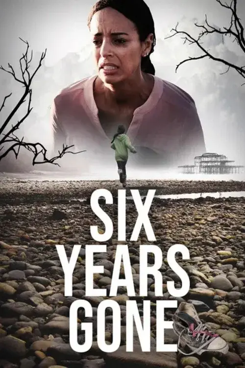 Six Years Gone