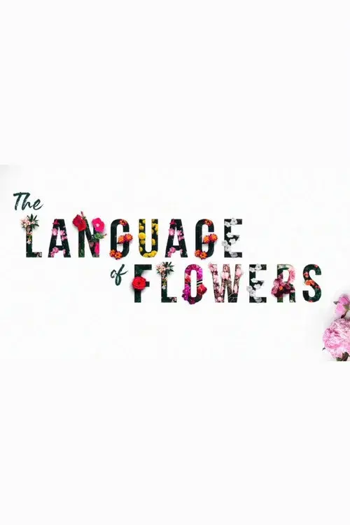 The Language of Flowers