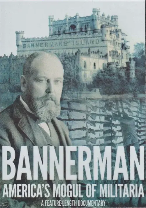Bannerman: America's Mogul of Militaria