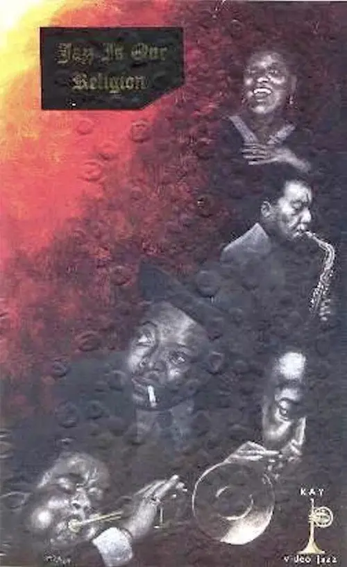 Jazz Is Our Religion