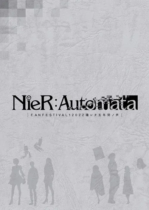 NieR:Automata FAN FESTIVAL 12022: Voices from the Verge