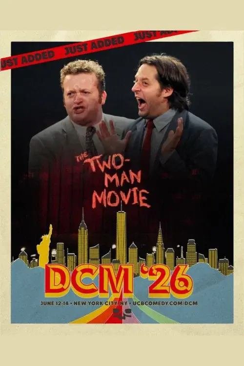 Two Man Movie: DCM '26