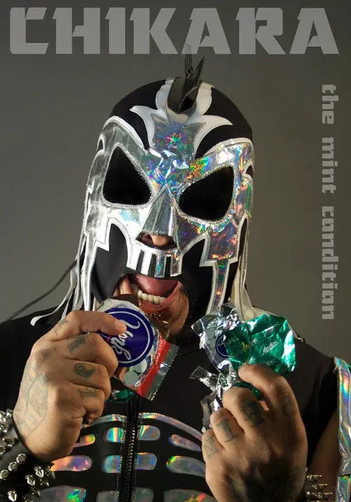 CHIKARA The Mint Condition