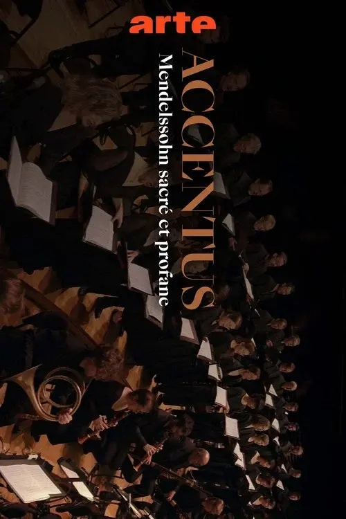Mendelssohn: Sacred and Secular - The Accentus Choir celebrates its 30th anniversary