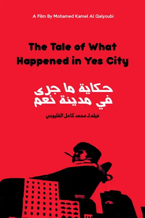 The Tale of What Happened in Yes City