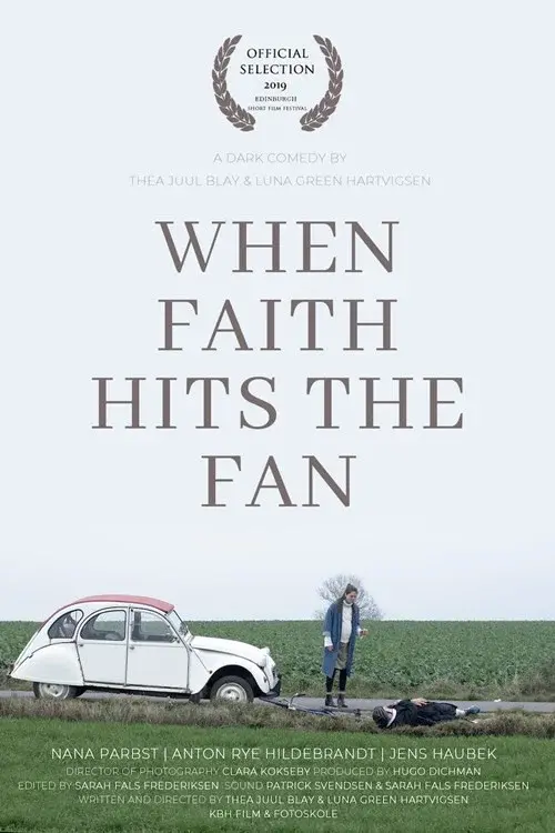 When Faith Hits the Fan