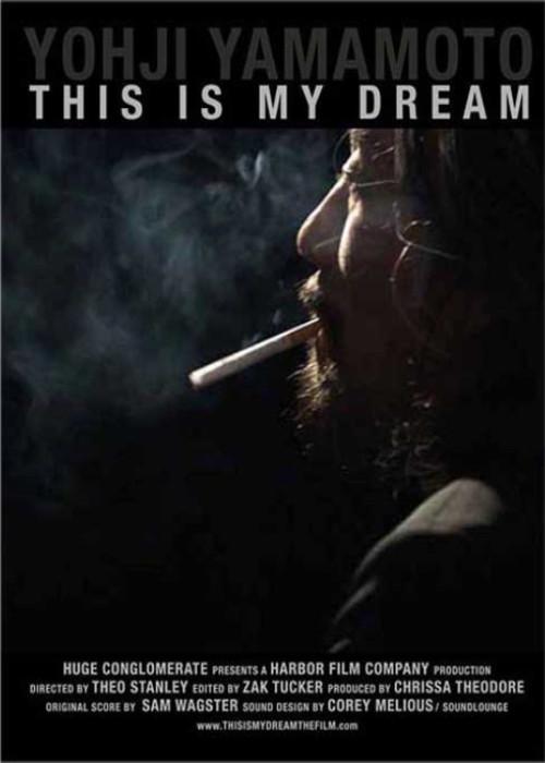 Yohji Yamamoto: This Is My Dream