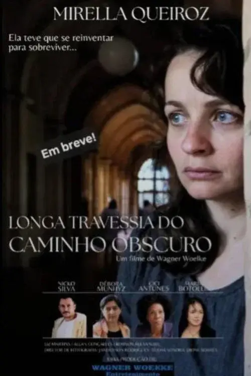 Longa Travessia do Caminho Obscuro