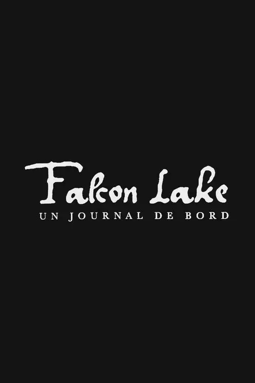 Falcon Lake, a Diary
