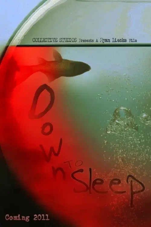 Down to Sleep